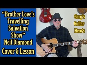 "Brother Love's Travelling Salvation Show" Simplified Acoustic Guitar Lesson