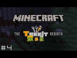 Minecraft - The Tekkit Rebirth #4 - The Scientist