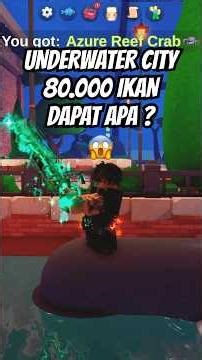 AFK DI UNDERWATER CITY, 82.000 IKAN DAPAT APA AJA? - FISH IT #robloxindonesia #roblox #games #live