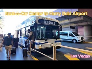 Free shuttle from Rent-A-Car Center to Harry Reid International Airport in Las Vegas