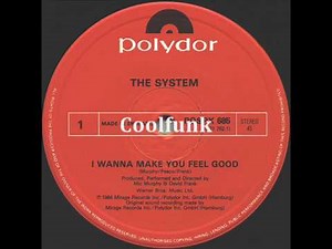 The System - I Wanna Make You Feel Good (12" Electro-Funk 1984)