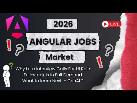 Angular Job Market 2026 + Why Less interview calls | What to Learn Next | Live Session