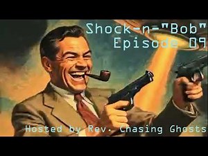 Shock-n-"Bob" Episode 09 (Church of the SubGenius) - The SubGenius Must Have SLACK