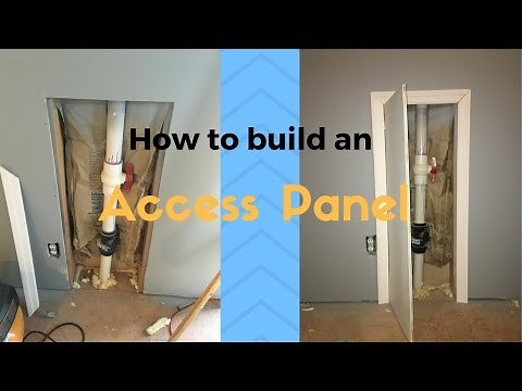 How to build an access panel