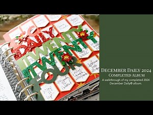 December Daily® 2024 Completed Album Walkthrough