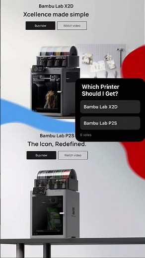 Bambu Lab P2S vs X2D: Which Should I Actually Buy?