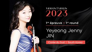 CMIM Violon 2023 - 1ère épreuve | First Round - Yeyeong Jenny Jin