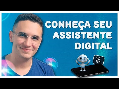 (Android) O QUE É O ASSISTENTE VIRTUAL DO CELULAR?