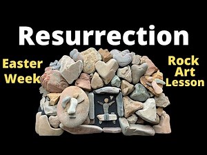 Tutorial - Resurrection EASTER Rock Art activity & lesson for kids - Jesus is Risen!