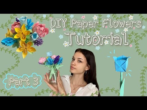 Diy Paper Flower Bouquet Tutorial 💐 | Part 3