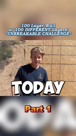 100 Layer Wall w/ 100 DIFFERENT Layers! *UNBREAKABLE CHALLENGE*