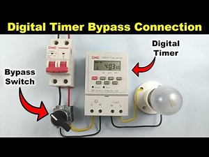 Digital weekly Timer Bypass Connection by using Selector Switch @TheElectricalGuy