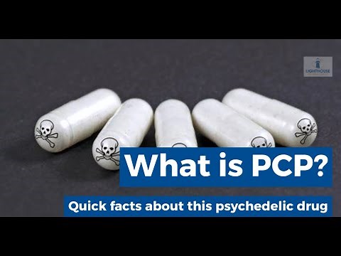 What Is PCP? Quick Facts About This Psychedelic Drug