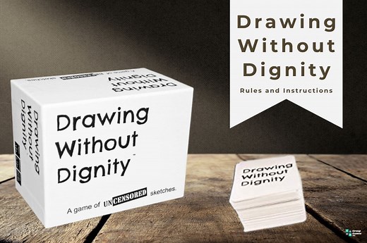 Drawing Without Dignity (Rules and Instructions)