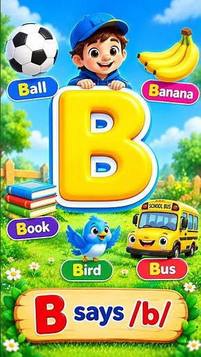 B Phonics for Kids 🅱️ | B for Ball, Banana, Book, Bus & Bird | ABC Phonics Song