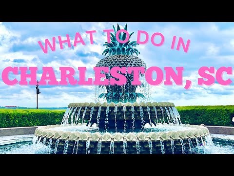 Charleston, SC | Best Things to Do