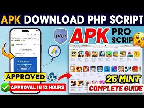 🔥 New APK Download PHP Script 2026 – Fast AdSense Approval Method | Complete Guide Using PHP Script