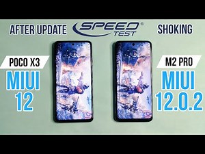 Poco X3 MIUI 12 Vs Poco M2 Pro MIUI 12.0.2 Speed Test After Update 🔥
