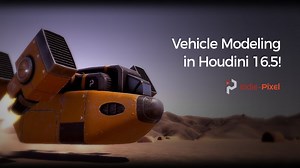 Tutorial: Vehicle Modeling in Houdini