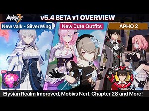 Honkai Impact 5.4 is here! Silverwing:N-EX! (Beta v1)