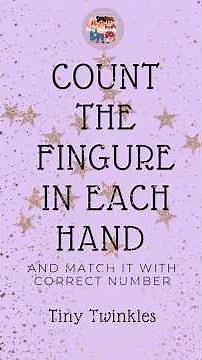 Count the Fingers & Match the Number | Fun Kids Math Game 🧠✨
