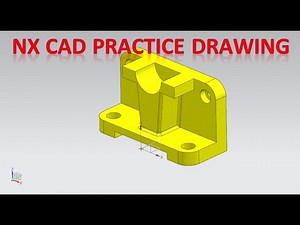Nx Cad Practice Drawing tutorials || Unigraphics Drawings Tutorials
