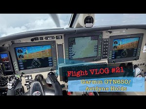 Garmin GTN650 Hold with Avidyne PA46 Mirage New Page Aviation FLIGHT VLOG #21