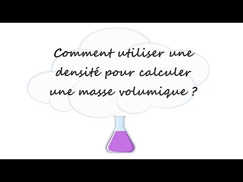 Comment calculer la masse volumique à partir d'une densité ?