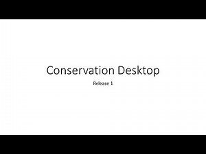 An Introduction to Conservation Desktop Release 1 DRAFT