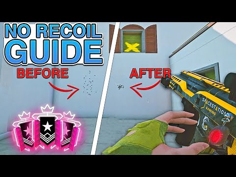 How to Get *NO* Recoil a Recoil Guide - Rainbow Six Siege Shadow Legacy