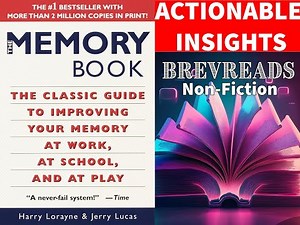 The Memory Book by Harry Lorayne and Jerry Lucas - Actionable Insights