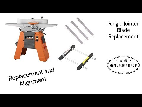 Replacing Ridgid Jointer blades, and properly aligning them