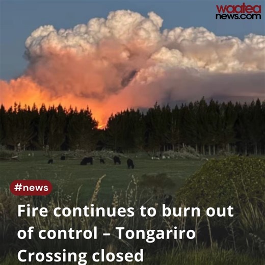 Fire continues to burn out of control – Tongariro Crossing closed https://waateanews.com/2025/11/09/fire-continues-to-burn-out-of-control-tongariro-crossing-closed/ In a fresh update, Fire and Emergency NZ have provided an update as of 7am this morning: Fresh crews of firefighters from Taranaki and Manawatu-Wanganui are being briefed before beginning work on the second day of operations at the wildfire burning in the Tongariro National Park. Fire and Emergency NZ will have six fire trucks and fi