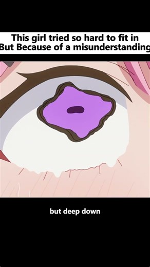 This girl tried so hard to fit inBut Because of a misunderstanding #anime #animememe #animeaddicts