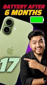 iPhone 17 Battery health after 6 months🔥 How to maintain iPhone battery health?