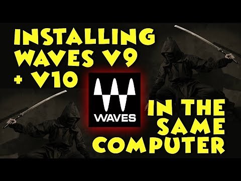 HOW TO Install WAVES plugins v9 with v10 in the Same Computer - www.HomeStudioNinja.tv