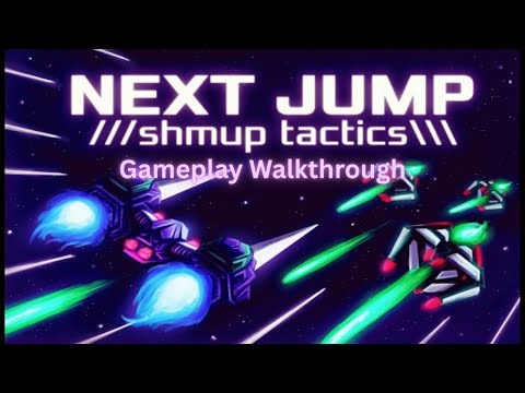NEXT JUMP Shmup Tactics Gameplay Walkthrough