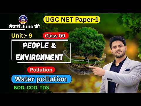 People & Environment UGC NET Paper 1 | Water Pollution 2 | UGC NET Paper 1 | UGC NET June 2026