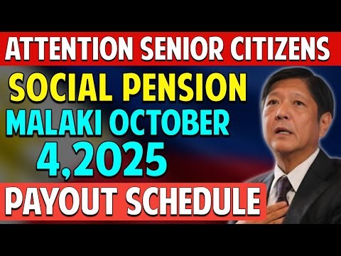 SOCIAL PENSION LATEST UPDATE OCTOBER 4, 2025 PAYOUT SCHEDULE, ALAMIN!