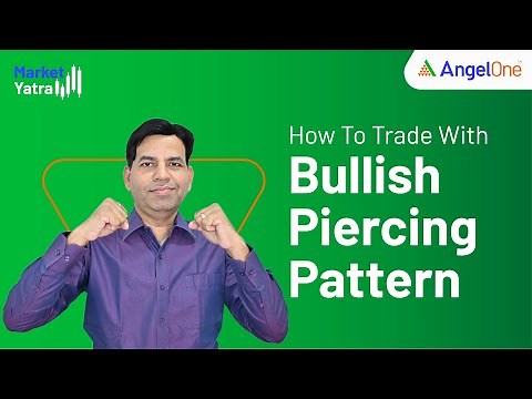 Piercing Pattern: How To Trade with Bullish Piercing Candlestick Pattern