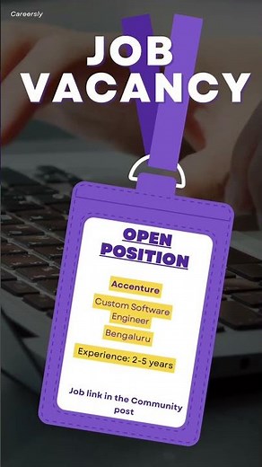Job posting : Accenture : Custom Software Engineer | Experience: 2-5 years #accenture #jobhunt