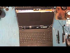 How to replace LCD Screen for Thinkpad T560