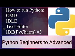 Python : How to run Python Programs in your Machine 3 || Beginners to Advanced Series 2021
