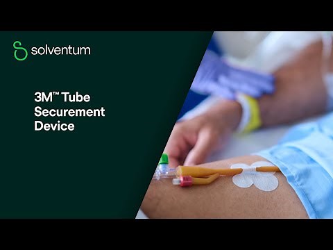 How to Apply the 3M™ Tube Securement Device | Step-by-Step Catheter & IV Securement Guide