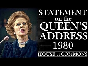 Margaret Thatcher | The Queen's Address Debate 1980 | House of Commons Statement | 20/11/80