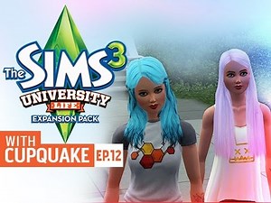 Sims 3 University Life Ep 12