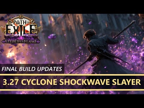 [Path of Exile 3.27] ⚔️ Cyclone of Tumult Slayer ⚔️ Final Build Updates