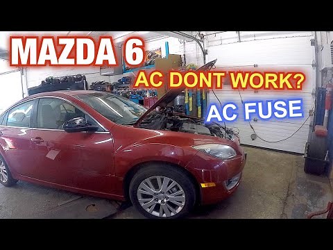 Mazda 6 AC dont work, AC fuse and what to check