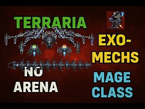 Terraria: Calamity Mod - Exo-Mechs Full Fight (Mage Class)