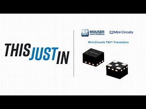 Mini-Circuits TAV1 Transistors: This Just In | Mouser Electronics